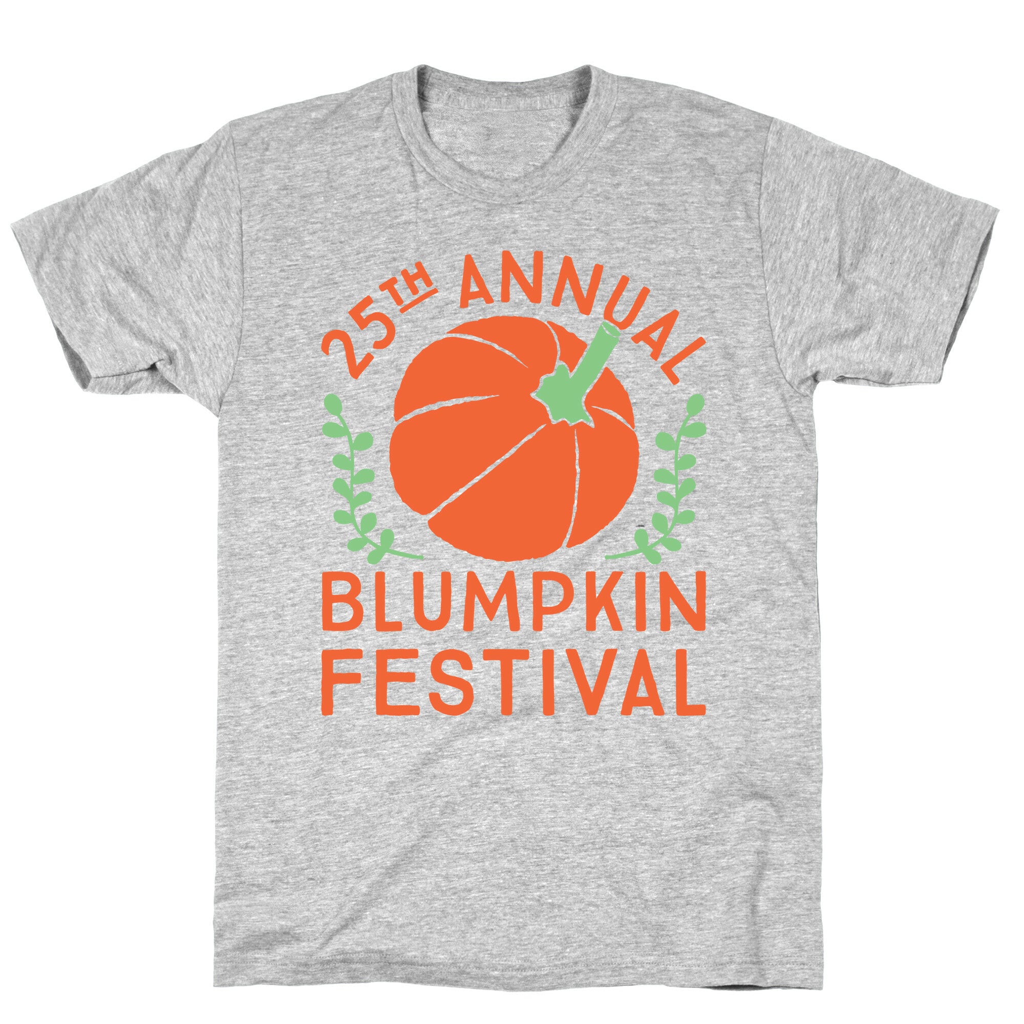 Blumpkin Festival T-Shirt